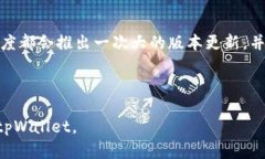 全面解析日版tpWallet：您的